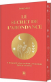 Couverture Le secret de l'abondance Editions Hachette (Pratique - Le Lotus et l'Eléphant) 2023