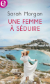 Couverture Une femme à séduire  Editions Harlequin (Azur) 2021