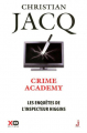 Couverture Les enquêtes de l'inspecteur Higgins, tome 06 : Crime academy Editions XO 2016