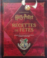 Couverture Harry Potter : Recettes de fêtes : 60 recettes pour des repas festifs comme à Poudlard Editions Hachette (Heroes) 2023