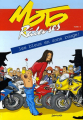 Couverture Moto Râleuse, tome 3 : Les bleus en zone rouge ! Editions Moto Raleuses 2006