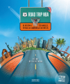 Couverture Road Trip NBA : De Boston à Los Angeles, Voyage au coeur de la culture U.S. Editions Amphora 2023