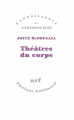 Couverture Théâtre du corps Editions Gallimard  (Connaissance de l'inconscient) 1989