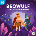 Couverture Beowulf : Le chasseur de monstres Editions Quelle histoire (Mythes & Légendes) 2020