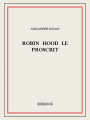 Couverture Robin des bois, tome 1 : Le prince des voleurs Editions Bibebook 2015