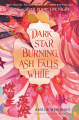 Couverture Song of the Last Kingdom, book 2: Dark Star Burning, Ash Falls White Editions Delacorte Press 2024