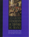 Couverture Les Grands Événements de l'Histoire de France Editions France Loisirs 1994