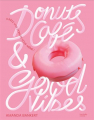 Couverture Donuts, café et good vibes Editions Hachette (Pratique) 2023
