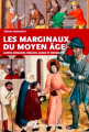 Couverture Les marginaux au Moyen-Âge Editions Ouest-France 2018