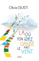 Couverture Là où ton rire danse avec le vent Editions Autoédité 2021