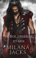 Couverture Destins fäeriques, tome 2 : Le Roi unseelie et moi Editions Autoédité 2023
