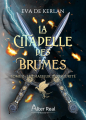 Couverture La Citadelle des Brumes, tome 2 : Le Chasseur d'obscurité Editions Alter Real (Imaginaire) 2023