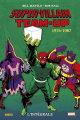 Couverture Super-Villain Team-Up, intégrale, tome 2 : 1976-1987 Editions Panini (Marvel Classic) 2023