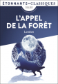 Couverture L'Appel de la forêt / L'Appel sauvage Editions Flammarion (GF - Étonnants classiques) 2022
