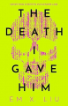 Couverture The Death I Gave Him Editions Solaris 2023
