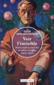 Couverture Voir l'invisible : Histoire visuelle du mouvement merveilleux-scientifique (1909-1930) Editions Champ Vallon 2023