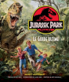 Couverture Jurassic Park: The Ultimate Visual History Editions Ynnis 2023