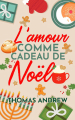 Couverture L'Amour comme cadeau de Noël Editions Juno Publishing (Romance de Noël) 2023