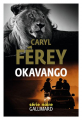 Couverture Okavango Editions Gallimard  (Série noire) 2023