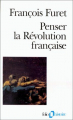 Couverture Penser la Révolution française Editions Folio  (Histoire) 1985