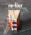 Couverture Re-lier : Créer ses carnets à partir de matériaux recyclés et détournés  Editions Eyrolles 2012