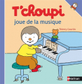 Couverture T'choupi joue de la musique  Editions Nathan 2002