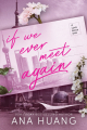 Couverture If Love, book 1: If We Ever Meet Again Editions Piatkus Books 2023