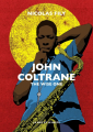 Couverture John Coltrane : The Wise One Editions Le mot et le reste 2023
