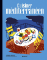 Couverture Cuisiner méditerranéen : les recettes cultes Editions Marabout (Cuisine) 2022