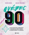 Couverture Québec 90  Editions De l'homme 2023