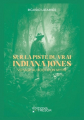 Couverture Sur la piste du vrai Indiana Jones : Voyage au bout d'un mythe Editions du Trésor 2023