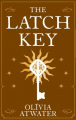 Couverture Regency Faerie Tales, book 1.5: The Latch Key Editions Orbit 2022