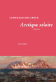 Couverture Arctique solaire Editions Denoël 2024