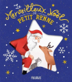 Couverture Le merveilleux Noël du petit renne Editions Fleurus 2023