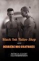 Couverture Black Ink Tattoo Shop, tome 4 : Derrière nos cicatrices Editions Autoédité 2023