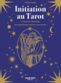 Couverture Initiation au Tarot Editions Marie Claire 2021
