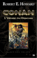 Couverture Conan, tome 4 : L'Heure du Dragon Editions Bragelonne 2013