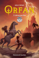 Couverture Orfan, tome 3 : L'ultime sacrifice Editions de l'Emmanuel 2022