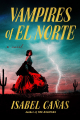 Couverture Vampires of El Norte Editions Berkley Books 2023