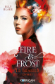 Couverture Fire & Frost, tome 2 : Le brasier Editions Korrigan 2024