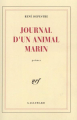 Couverture Journal d'un animal marin  Editions Gallimard  (Blanche) 1990