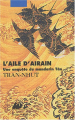Couverture Le mandarin Tân, tome 4 : L'Aile d'Airain Editions Philippe Picquier 2003