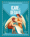 Couverture Icare et Dédale  Editions Hachette (Enfants) 2023