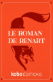 Couverture Le Roman de Renart / Roman de Renart / Le Roman de Renard Editions Kobo (Originals) 2021