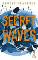 Couverture Secret Waves Editions Harlequin (&H) 2024