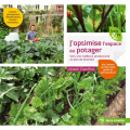 Couverture J'optimise l'espace au potager Editions Terre vivante 2020