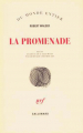 Couverture La promenade Editions Gallimard  (Du monde entier) 1987