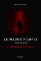 Couverture Le Dernier Rempart, tome 4 : Le Dernier Combat Editions Autoédité 2023
