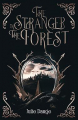 Couverture The Stranger in The Forest Editions Autoédité 2023