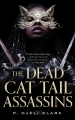Couverture The Dead Cat Tail Assassins Editions Tordotcom 2024